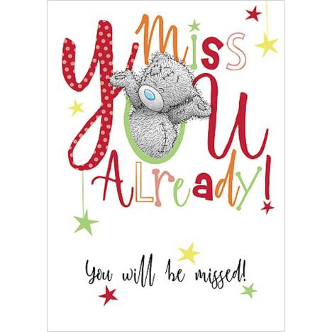 Miss You Already Me To You Bear Card £1.69